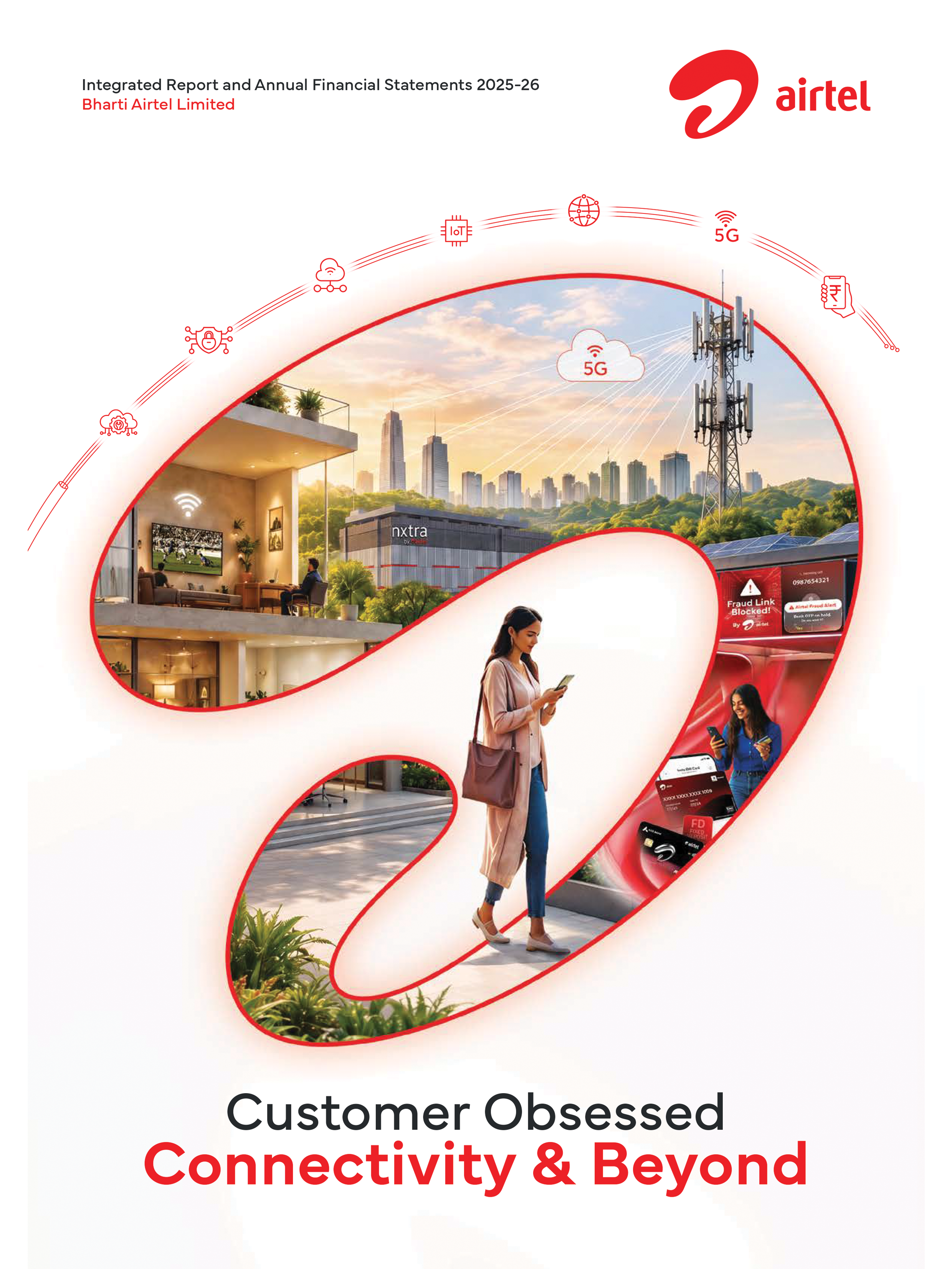 Bharti Airtel Limited
Integrated Annual Report & Annual Financial Statements 2025-26